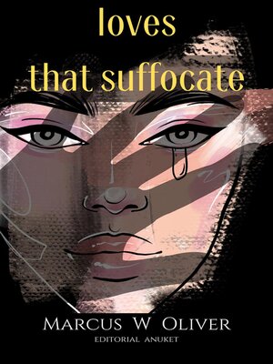 cover image of Lovez That Suffocate